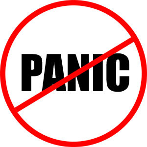 What ever you do - don't panic!